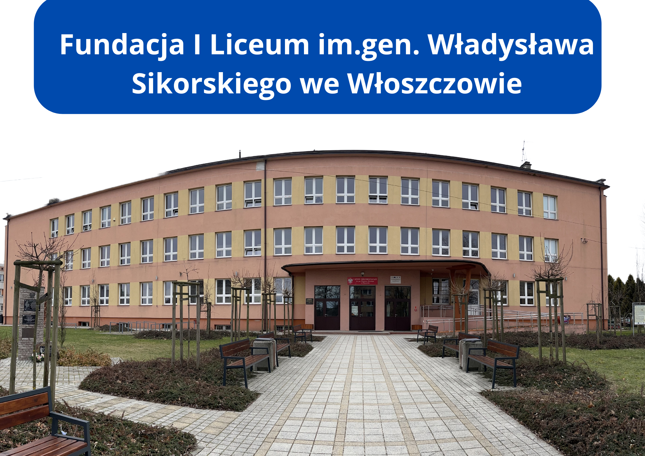 iFundacja I Liceum im.gen. Władysława Sikorskiego